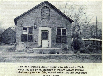 William Wallace Damron's Store in Thatcher, AZ